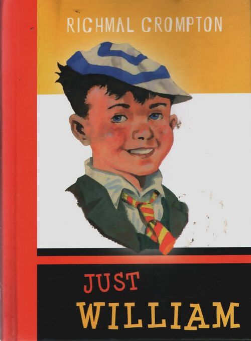 Livrenpoche : Just William - Richmal Crompton - Livre