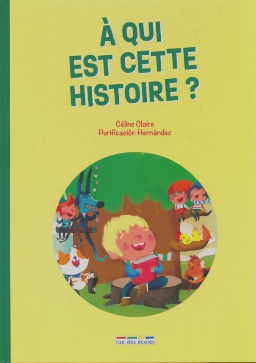 Livrenpoche : À qui est cette histoire? - Céline Claire - Livre