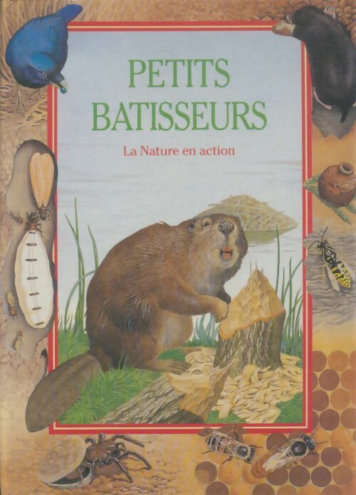 Livrenpoche : Petits batisseurs - John Woodward - Livre