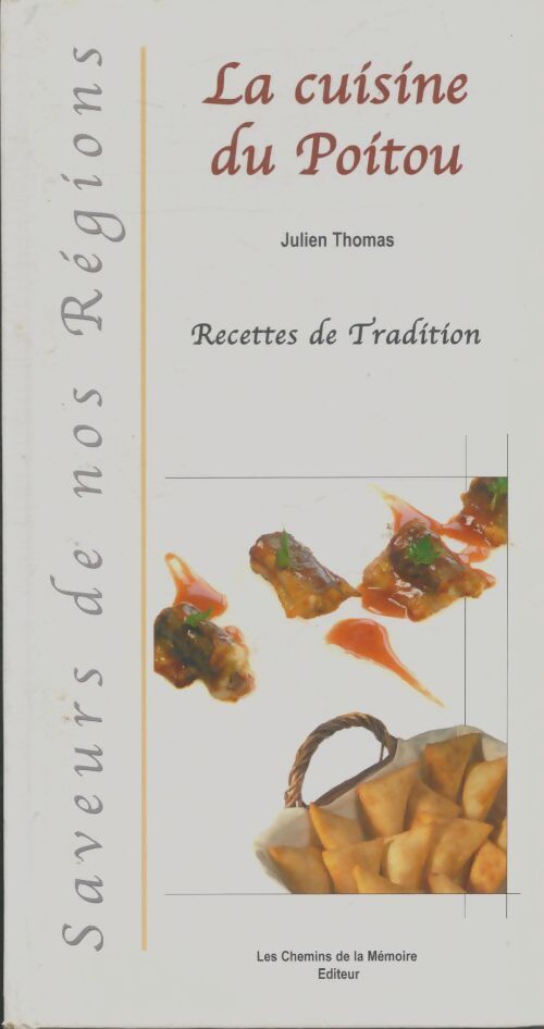 Livrenpoche : La cuisine du Poitou  - Julien Thomas - Livre