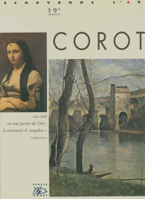 Livrenpoche : Corot 1796-1875 - Gérard Denizeau - Livre