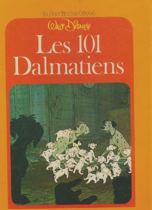 Livrenpoche : Les 101 dalmatiens - Walt Disney - Livre