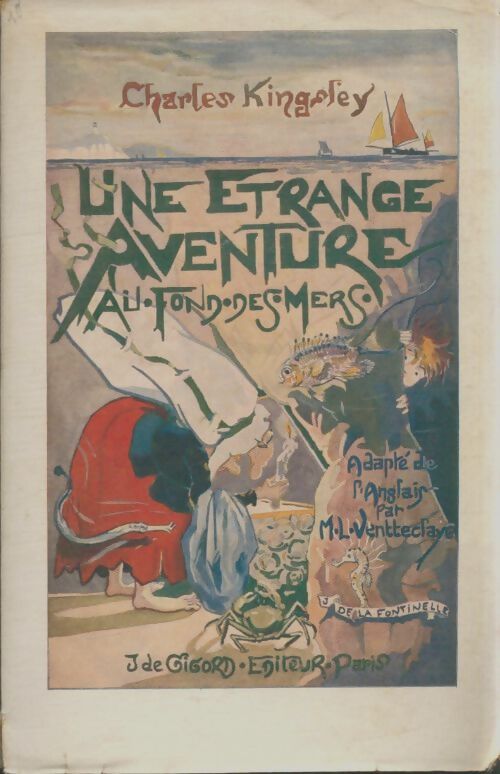 Livrenpoche : Une étrange aventure au fond des mers - Charles Kingsley - Livre