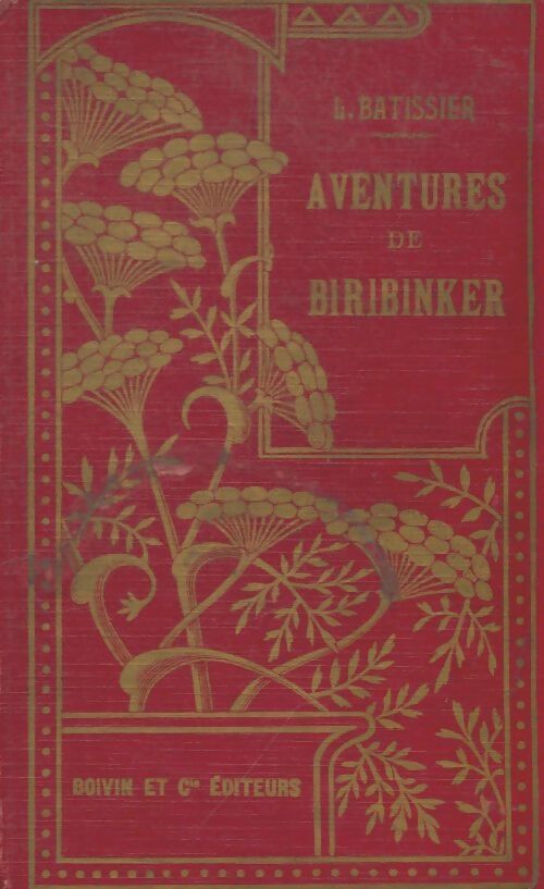 Livrenpoche : Aventures de Biribinker - L Batissier - Livre