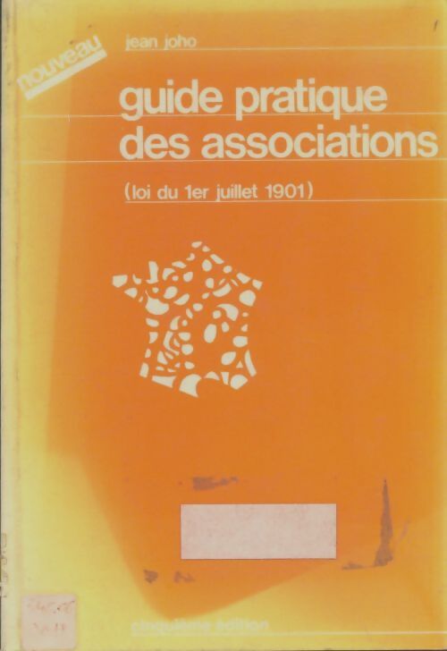 Guide pratique des associations 1981 - Jean Joho - Livre