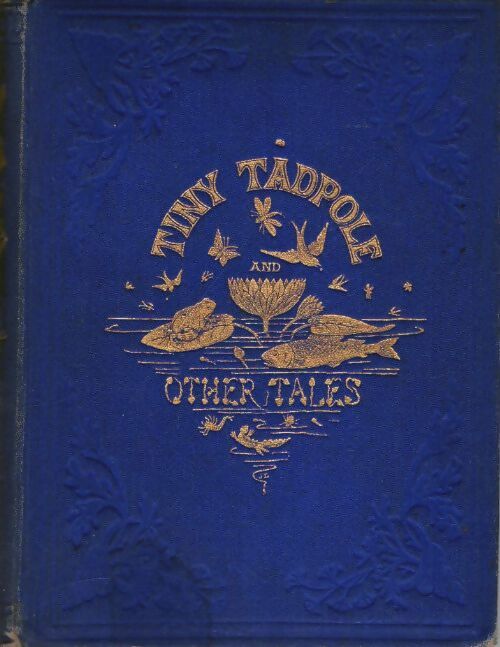 Livrenpoche : Tiny Tadpole and other tales - Frances Freeling Broderip - Livre