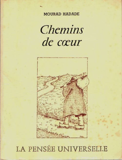 Livrenpoche : Chemins de coeur - Mourad Hadade - Livre