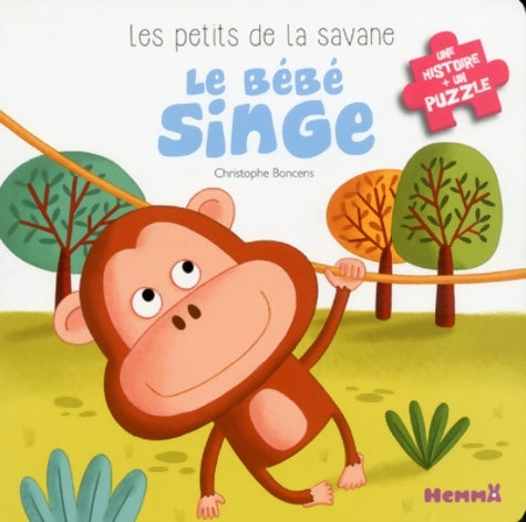 Livrenpoche : Le bébé singe - Christophe Boncens - Livre