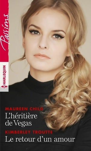 Livrenpoche : L'héritière de Vegas / Le retour d'un amour - Kimberley Maureen; Troutte - Livre