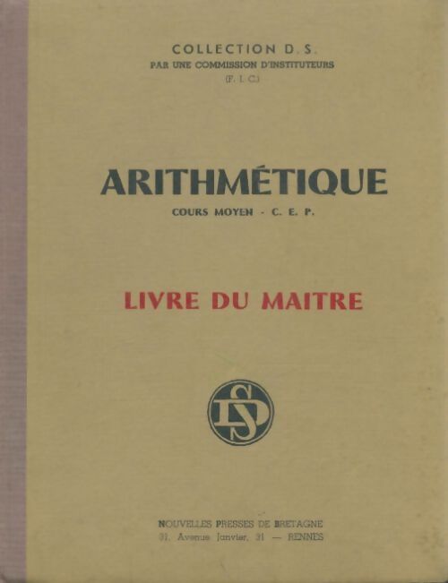 Livrenpoche : Arithmétique CM livre du maitre - Collectif - Livre