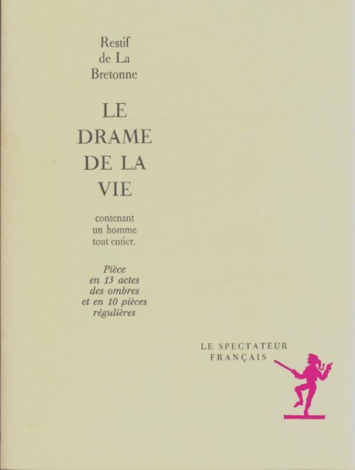Livrenpoche : Le drame de la vie - Nicolas-Edme Rétif De la Bretonne - Livre
