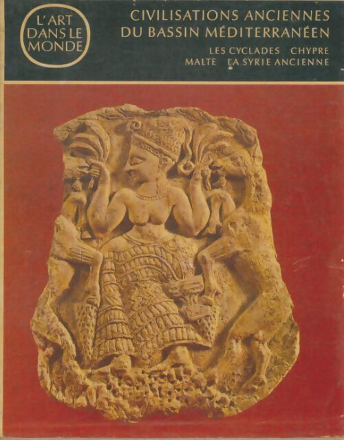 Livrenpoche : Civilisations anciennes du bassin méditerranéen - Collectif - Livre