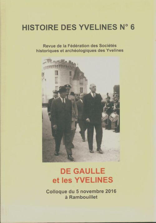 Livrenpoche : Histoire des Yvelines n°6 - Collectif - Livre