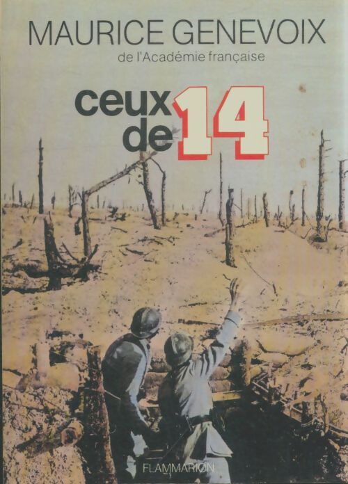 Ceux de 14 - Maurice Genevoix - Livre