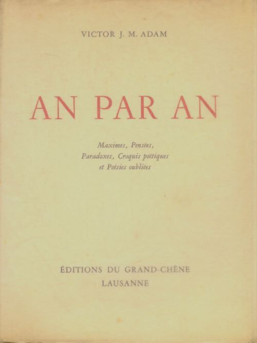 Livrenpoche : An par an - Victor J.M Adam - Livre