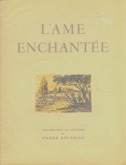 Livrenpoche : L'âme enchantée Tome I - Romain Rolland - Livre