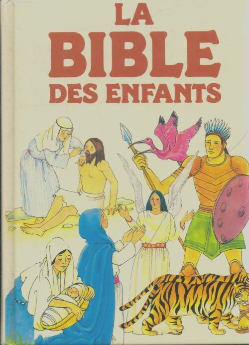 Livrenpoche : La bible des enfants - James Bentley - Livre