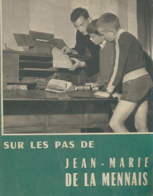 Livrenpoche : Sur les pas de Jean-Marie de la Mennais - Philippe Friot - Livre