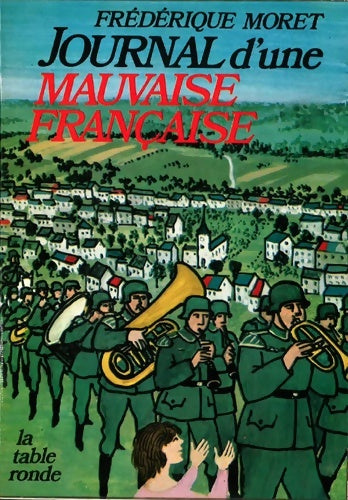 Livrenpoche : Journal d'une mauvaise française - Frédérique Moret - Livre