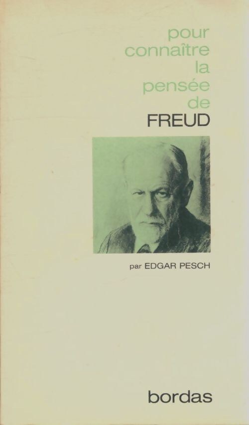 Livrenpoche : Pour connaitre la pensée de Freud - Edgar Pesch - Livre