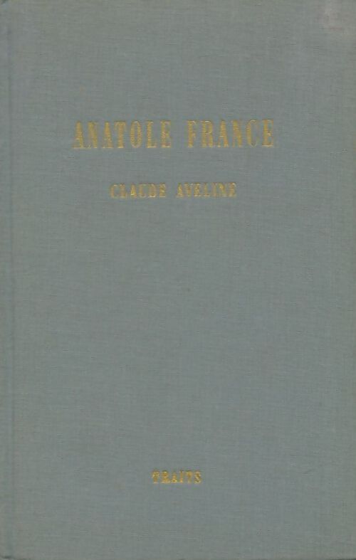 Livrenpoche : Anatole France - Collectif - Livre