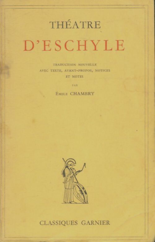 Livrenpoche : Théâtre complet - Eschyle - Livre
