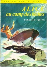 Alice au camp des biches - Caroline Quine - Livre