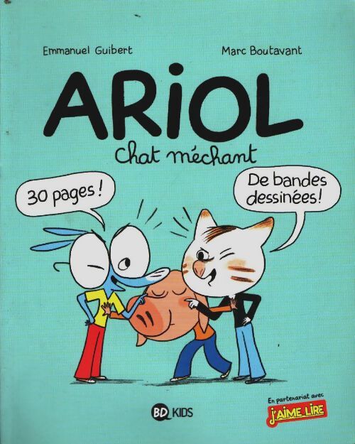 Livrenpoche : Ariol Tome VI : Chat méchant - Marc Emmanuel; Boutavant - Livre