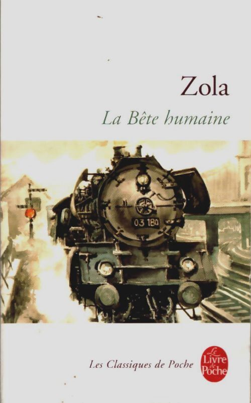 Livrenpoche : La bête humaine - Emile Zola - Livre