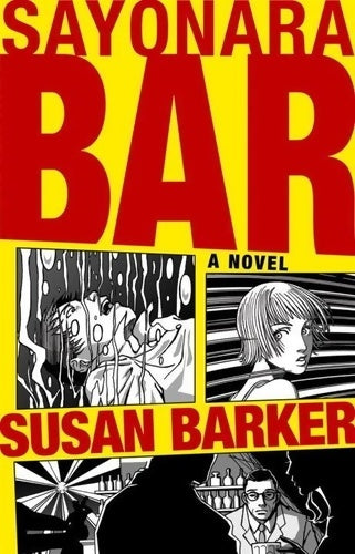 Livrenpoche : Sayonara bar - Susan Barker - Livre