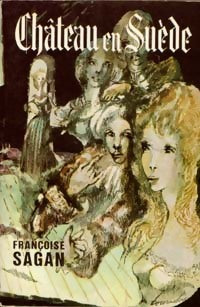 Château en Suède - Françoise Sagan - Livre