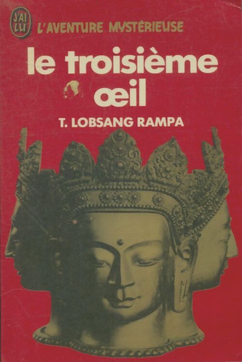 Livrenpoche : Le troisième oeil - T. Lobsang Rampa - Livre