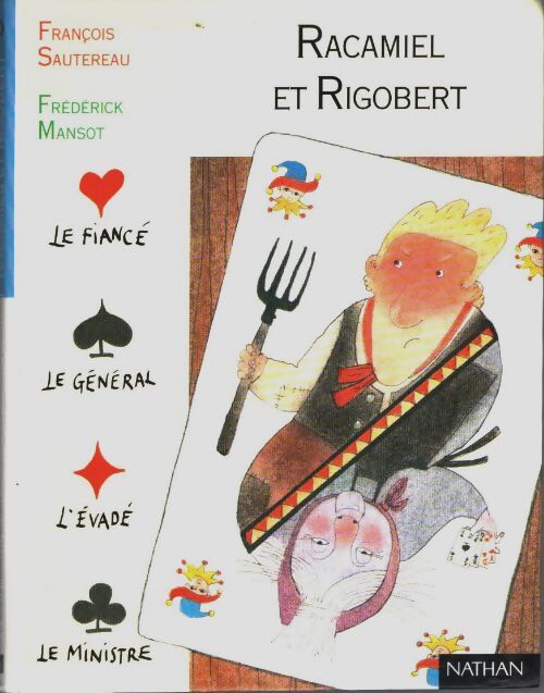 Livrenpoche : Racamiel et Rigobert - François Sautereau - Livre