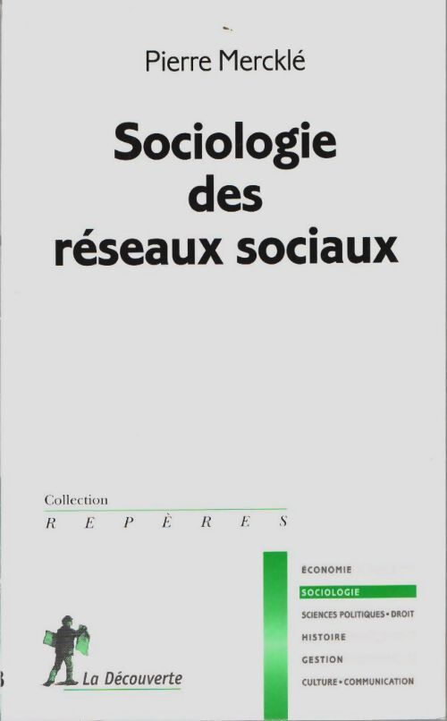 Livrenpoche : Sociologie des réseaux sociaux - Pierre Mercklé - Livre