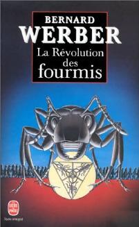 La révolution des fourmis - Bernard Werber - Livre