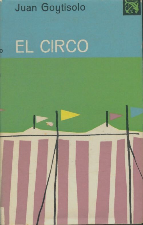 Livrenpoche : El circo - Juan Goytisolo - Livre