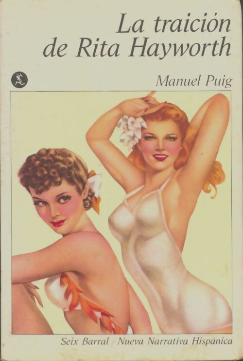Livrenpoche : La traicion de Rita Hayworth - Manuel Puig - Livre
