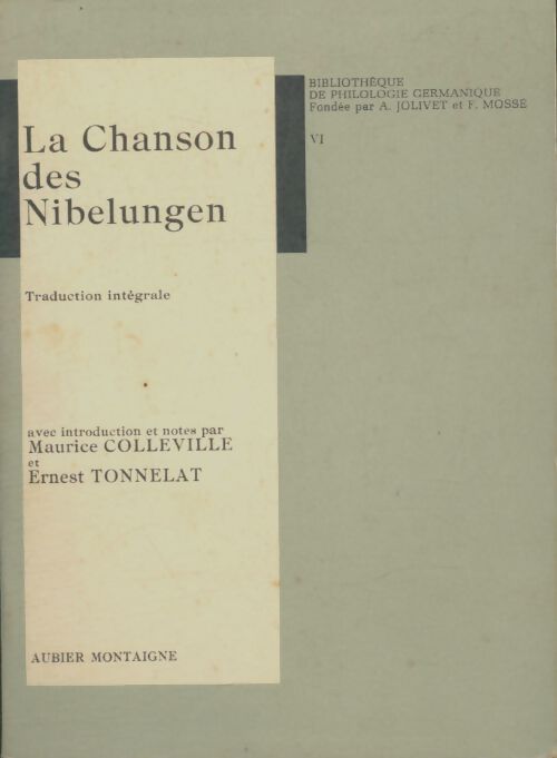 Livrenpoche : La chanson des Nibelungen - Claude Mettra - Livre
