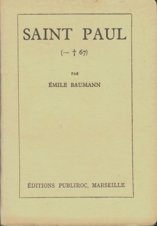 Livrenpoche : Saint Paul - Emile Baumann - Livre
