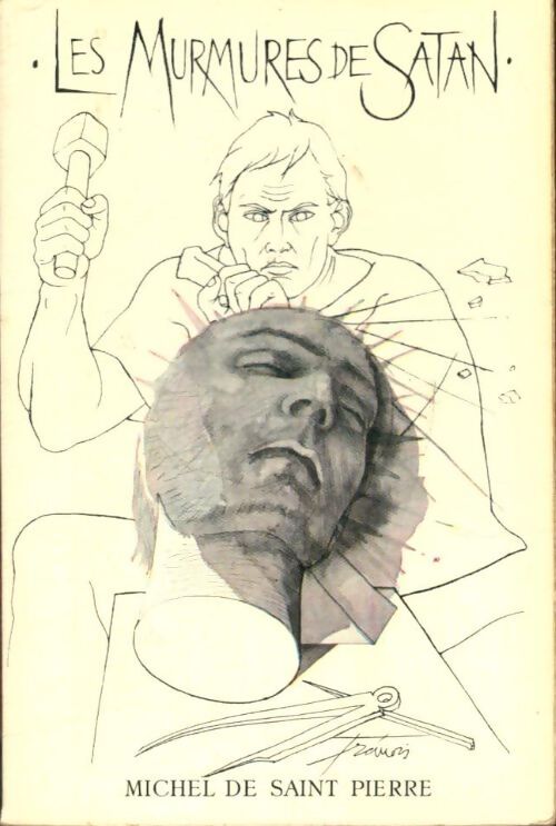 Les murmures de satan - Michel De Saint Pierre - Livre
