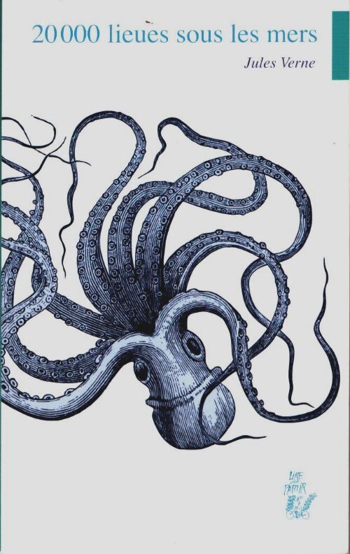 Vingt mille lieues sous les mers - Jules Verne - Livre