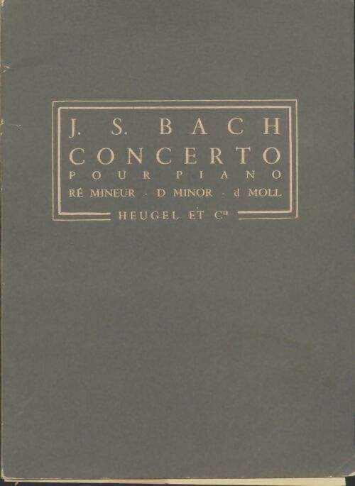 Livrenpoche : Concerto pour piano ré mineur - Jean-Sébastien Bach - Livre