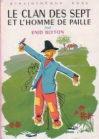 Livrenpoche : Le Clan des Sept et l'homme de paille - Enid Blyton - Livre