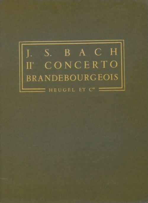 Livrenpoche : IIe concerto brandebourgeois - Jean-Sébastien Bach - Livre
