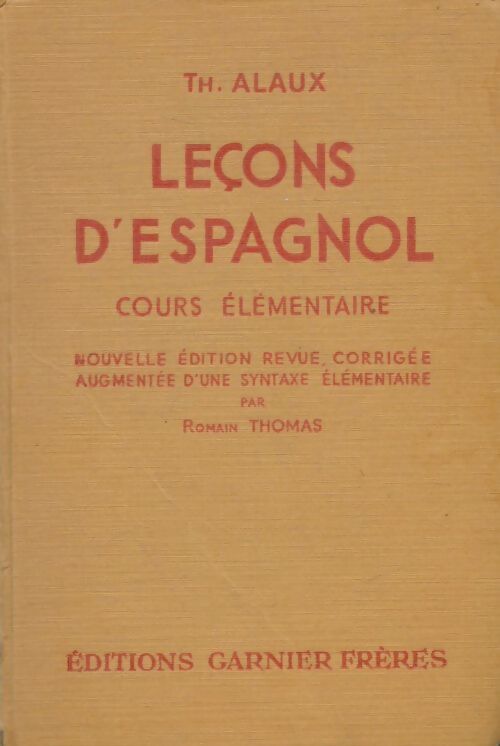Livrenpoche : Leçons d'espagnol cours élémentaire - Th Alaux - Livre