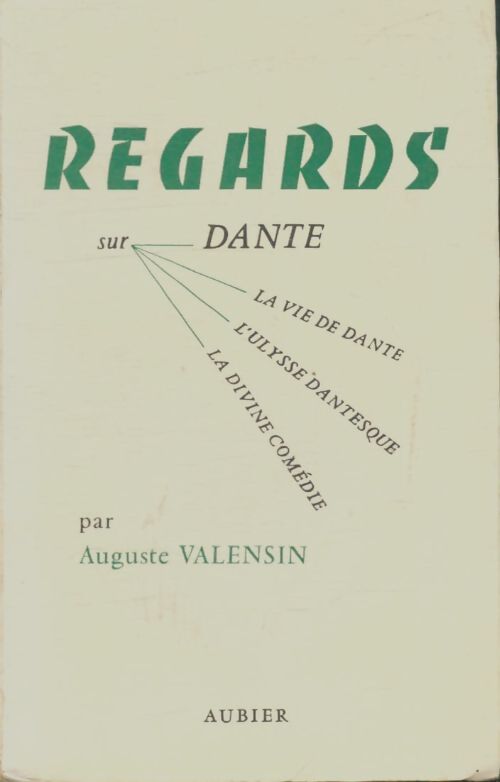 Livrenpoche : Regards sur Tome III : Dante - Auguste Valensin - Livre