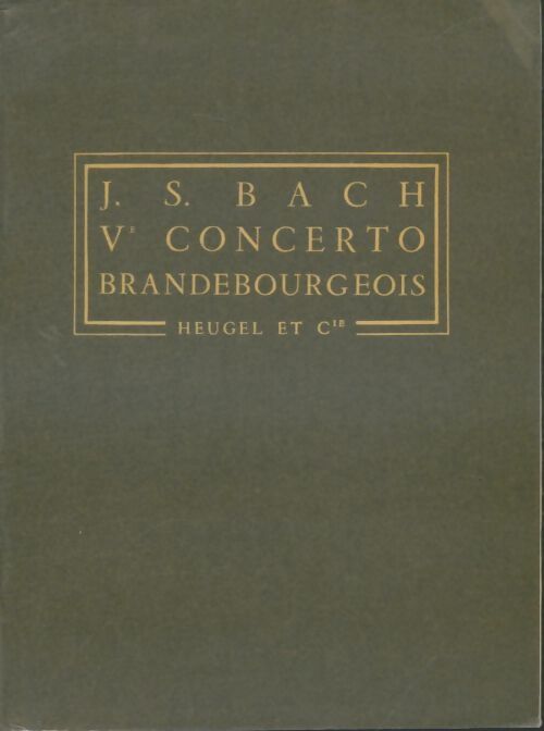 Livrenpoche : Ve concerto brandebourgeois - Jean-Sébastien Bach - Livre