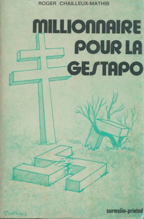 Livrenpoche : Millionnaire pour la gestapo - Roger Royer - Livre