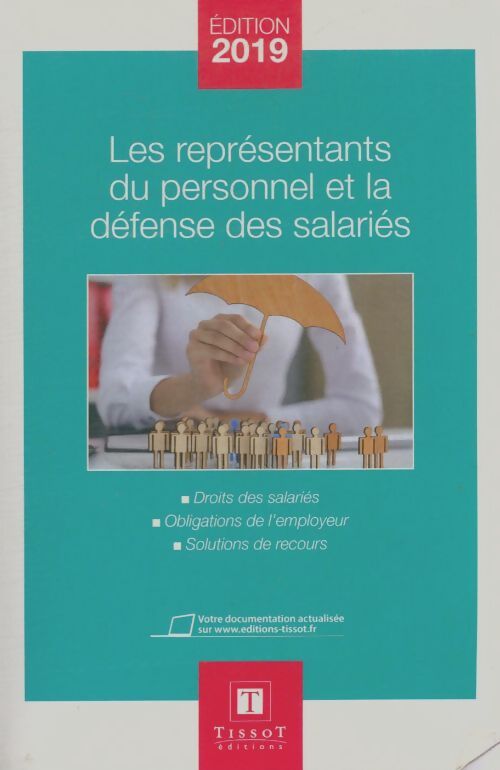Livrenpoche : Les représentants du personnel et le da défernce des salariés 2019 - Collectif - Livre