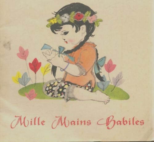Livrenpoche : Mille mains habiles - Tsing-Yun Houang - Livre